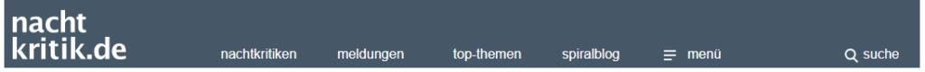 Screenshot der Navigationsleiste der Seite nachtkritik.de (https://www.nachtkritik.de/) (Stand 9.12.2025)